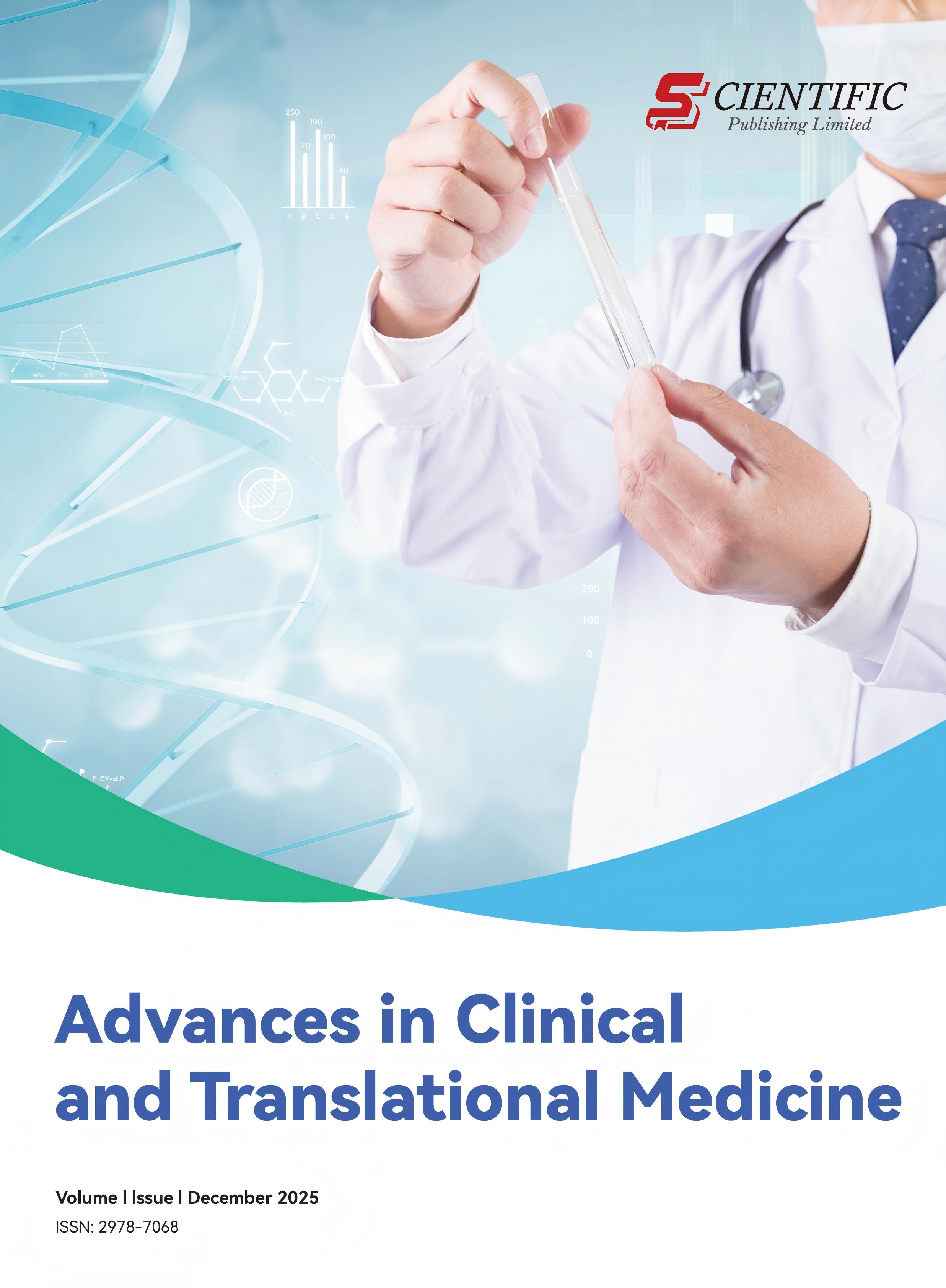 Advances in Clinical and Translational Medicine